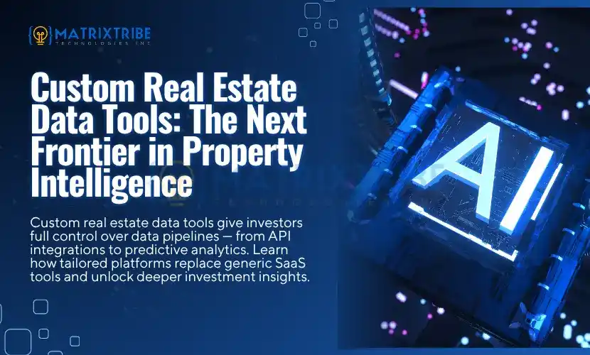 custom real estate data tools